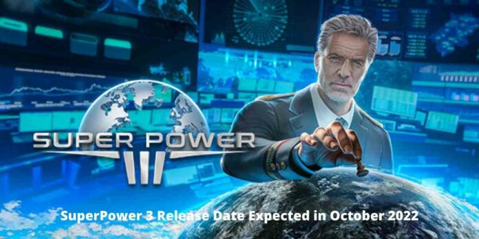 SuperPower 3 Release Date Expected in October 2022
