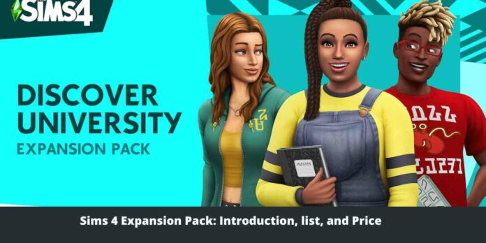 Sims 4 Expansion Pack Introduction, list, and Price