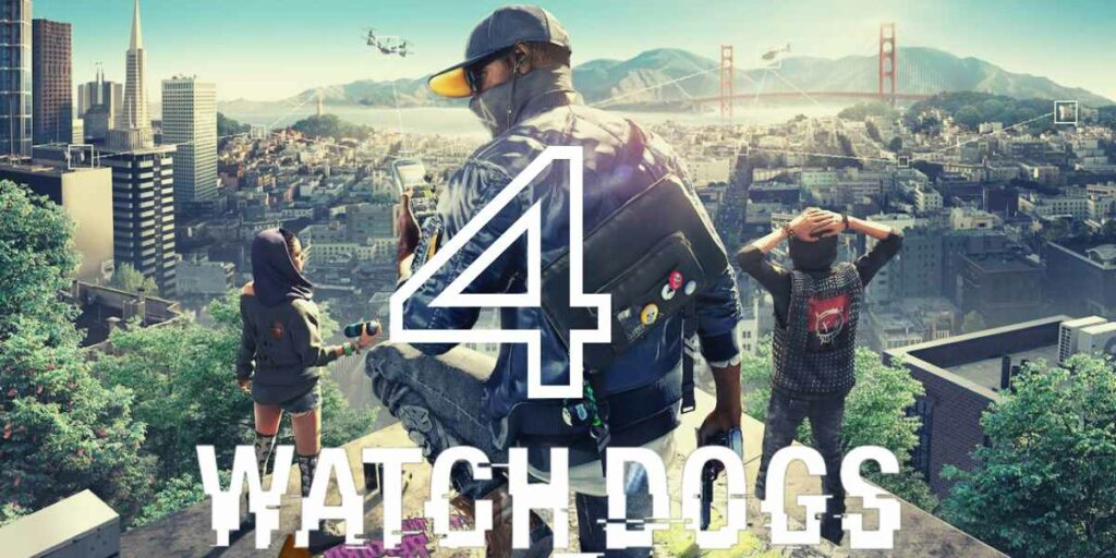 Watch Dogs 4