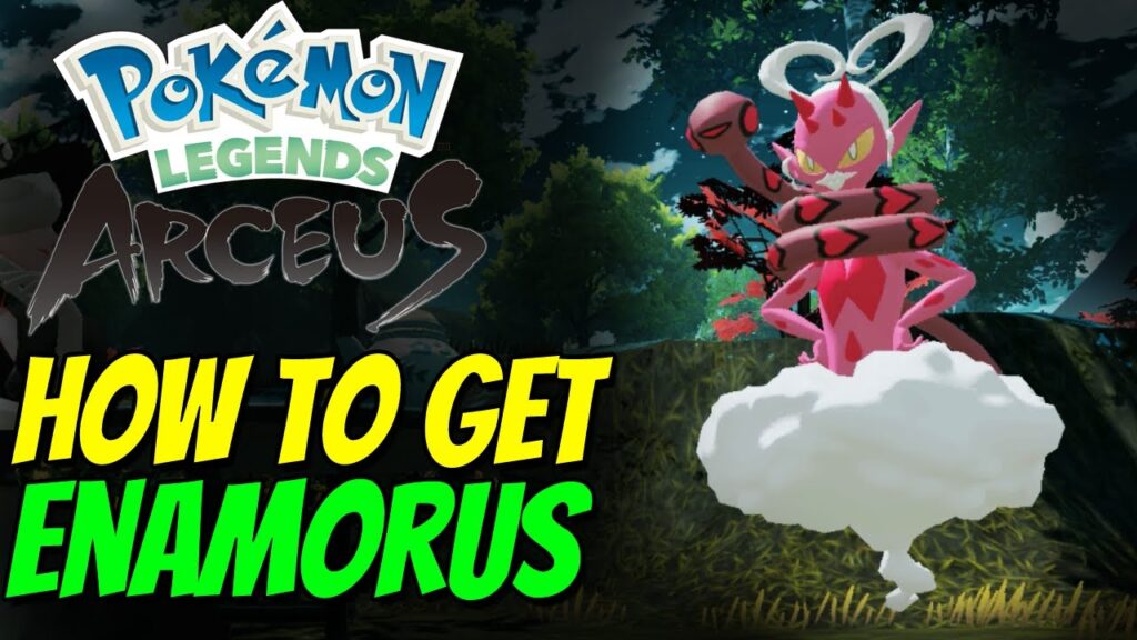 How To Get Enamorus in Pokemon Legends?
